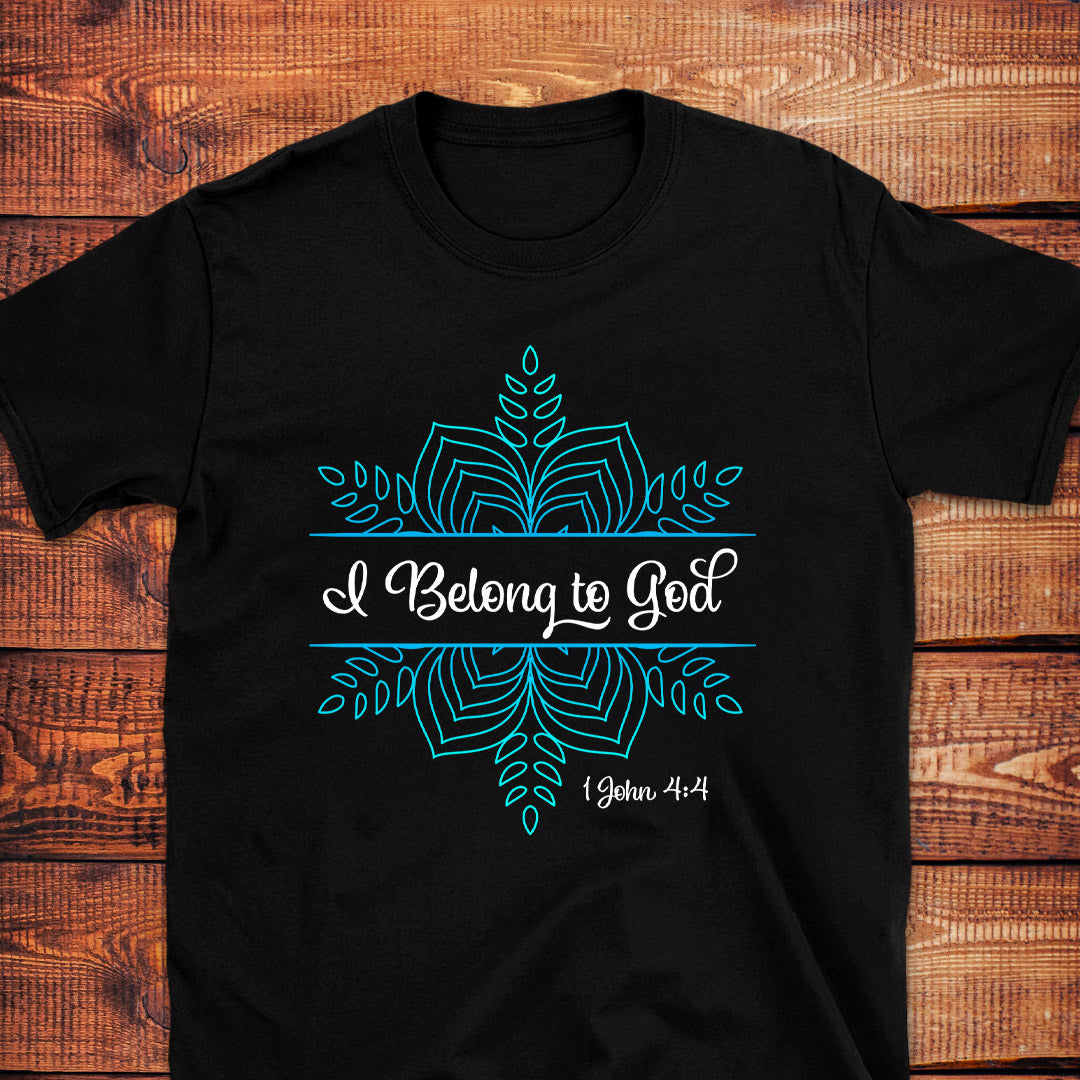I BELONG TO GOD T-Shirt