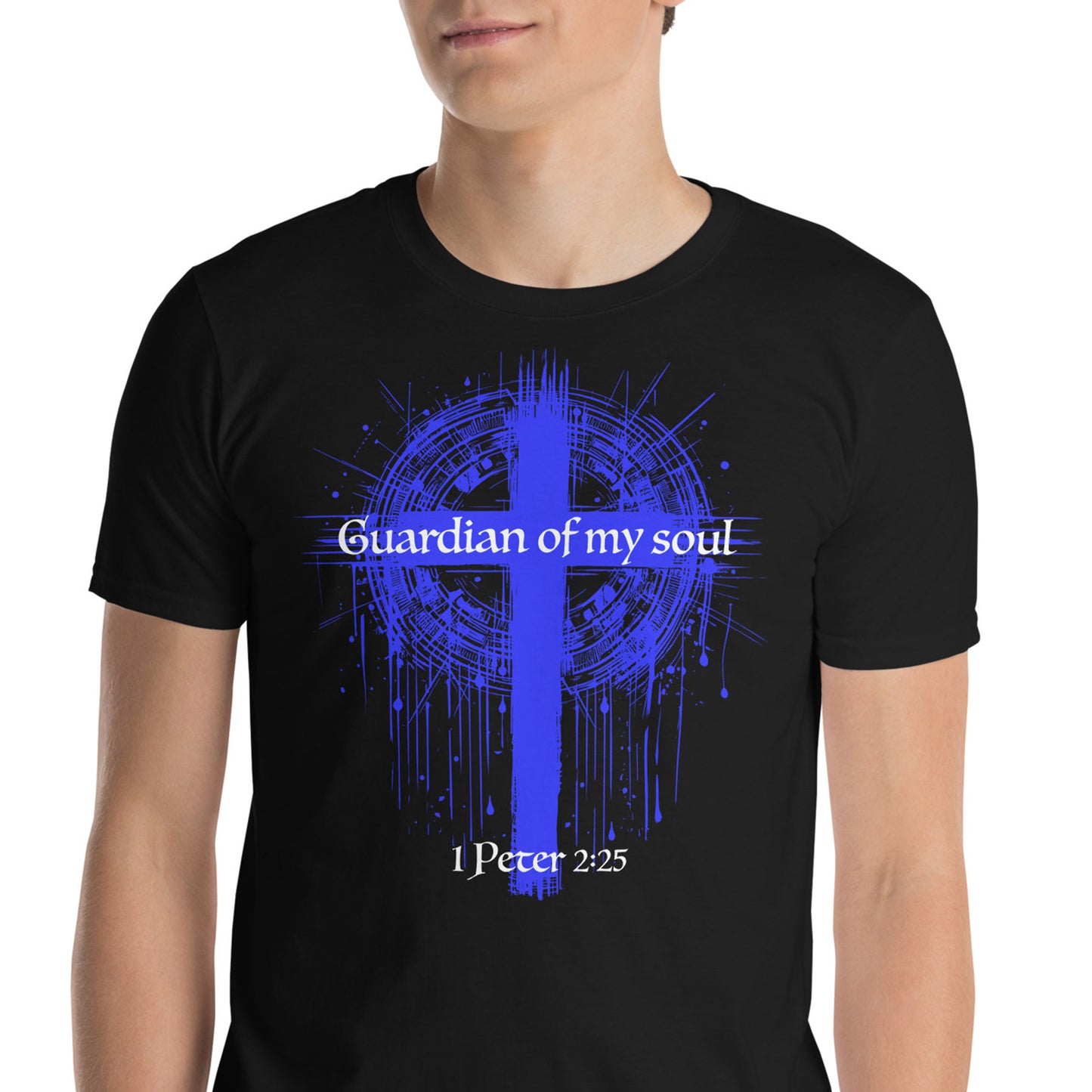 GUARDIAN OF MY SOUL 1 PETER 2:25 T-Shirt
