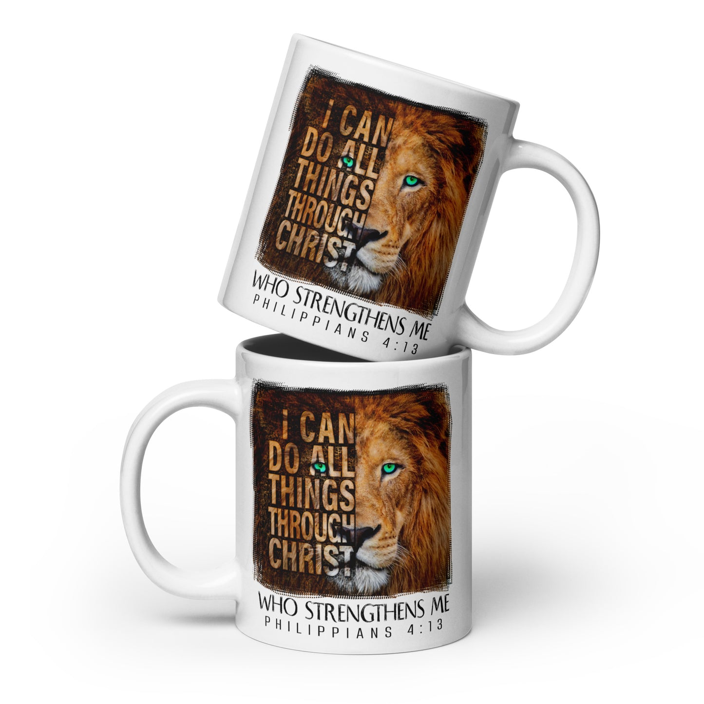 I CAN DO ALL THINGS THROUGH CHRIST Phi 4:13 Mug