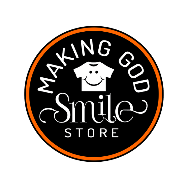 Making God Smile