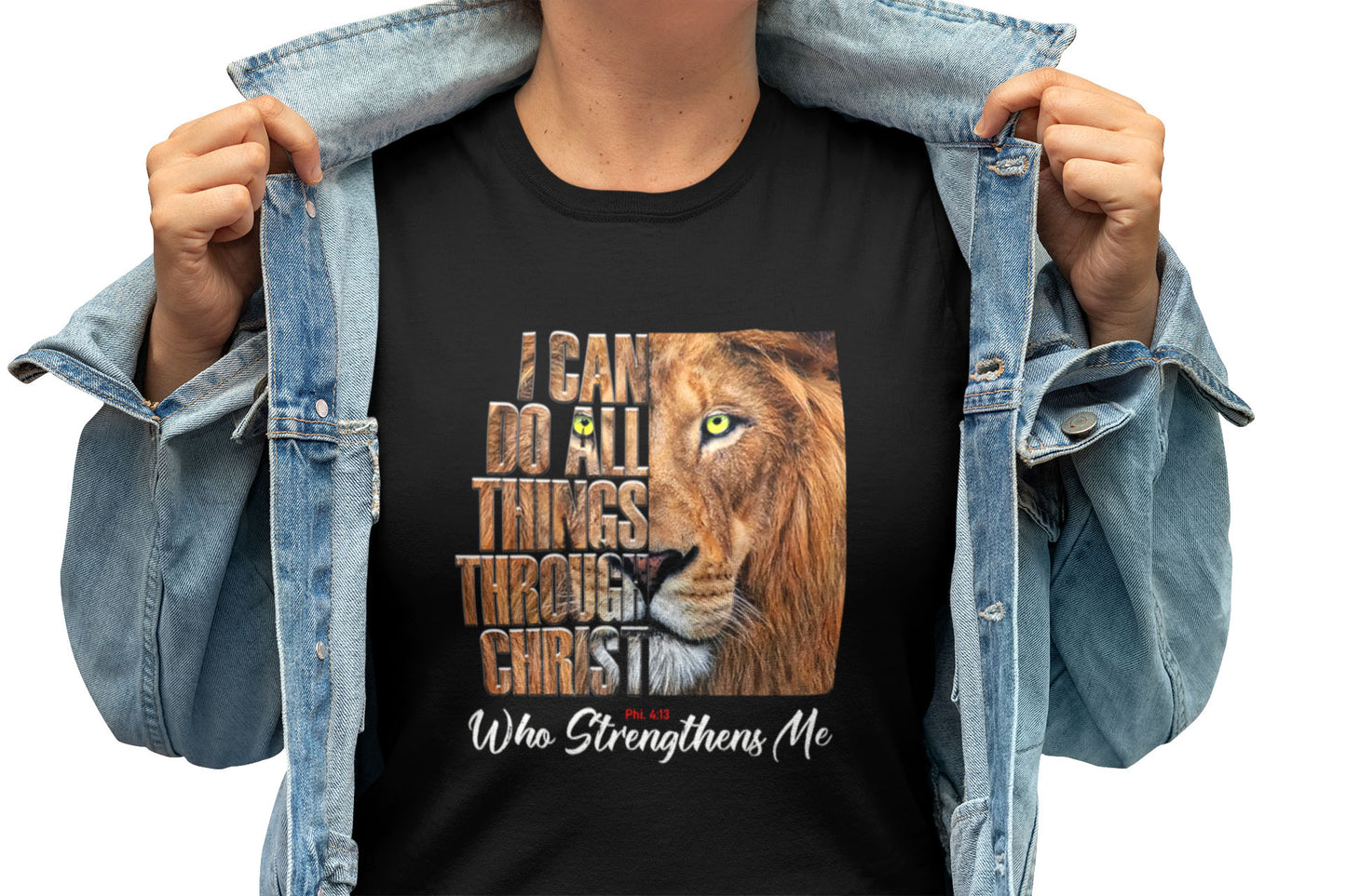 I Can Do All Things Through Christ Philippians 4:13 T Shirt