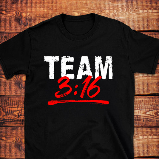 TEAM 3:16 John 3:16 T-Shirt