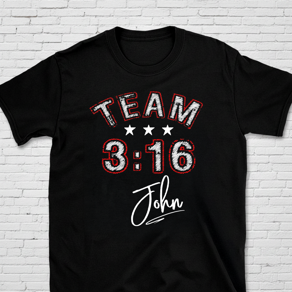 Team 3:16 John 3:16 T-Shirt