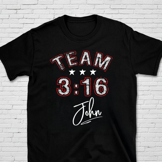 Team 3:16 John 3:16 T-Shirt