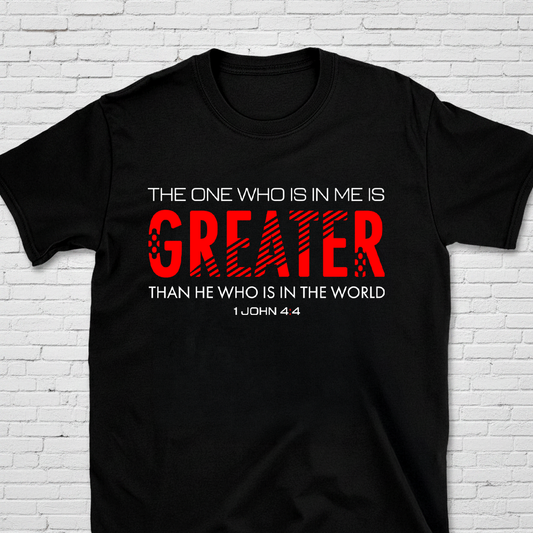 Greater Is He 1 John 4:4 T-Shirt
