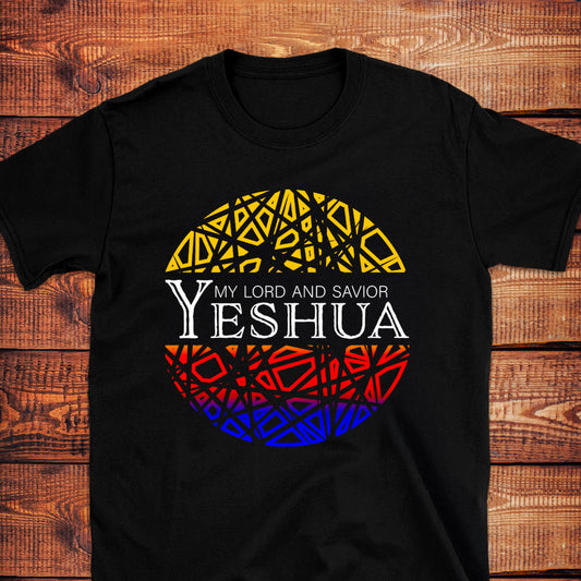 YESHUA MY LORD AND SAVIOR T-Shirt