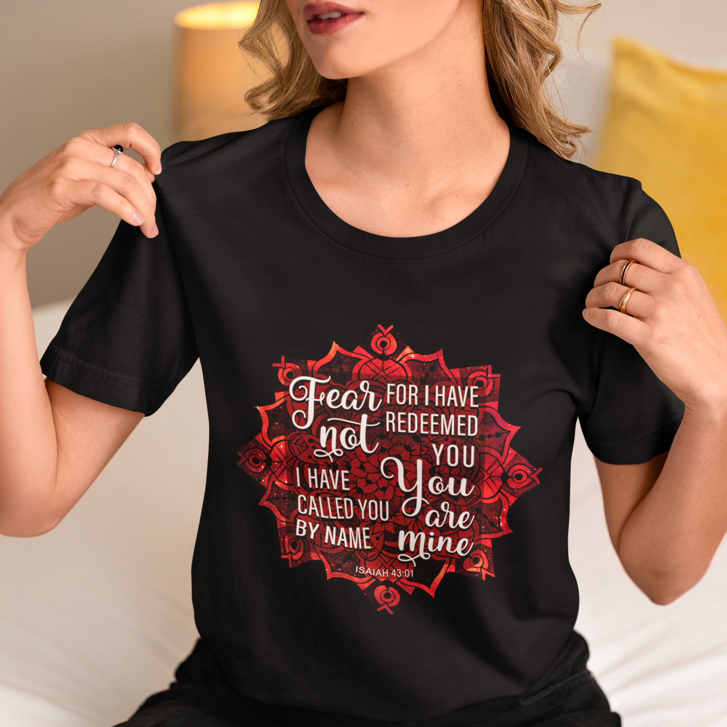 Fear Not For I have Redeemed You T Shirt