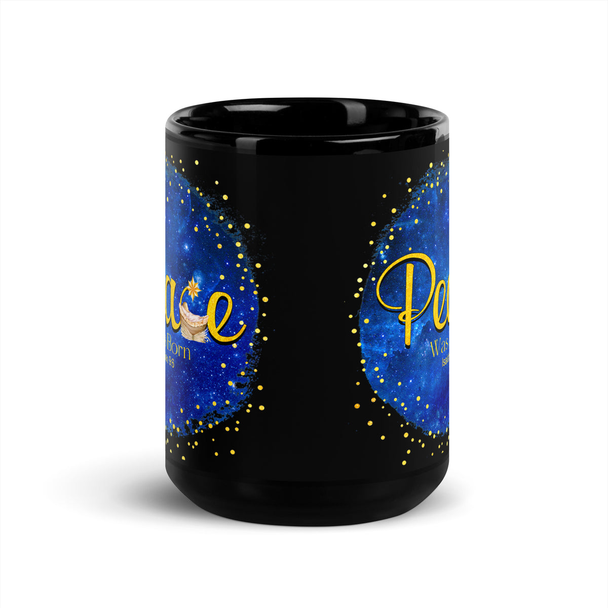 Side view of a black mug showing portions of the blue and gold Peace Was Born design on both sides