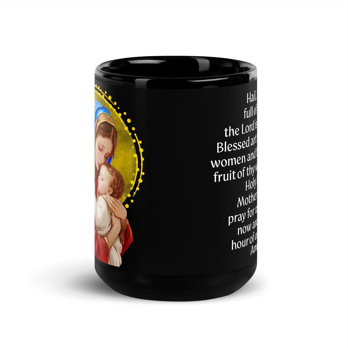 Side view of a black mug showing portions of the Mary and Jesus portrait and Hail Mary prayer