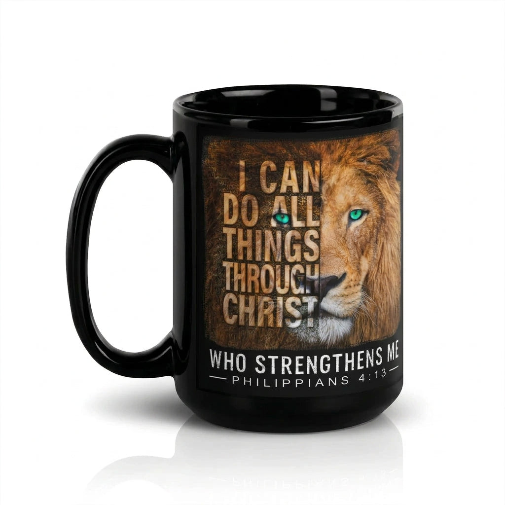 Black Philippians 4:13 15 oz mug with lion artwork and I Can Do All Things Through Christ message, handle on left