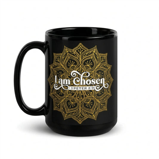 Black I Am Chosen 1 Peter 2:9 mug with gold-colored ornamental artwork and white lettering, handle on left