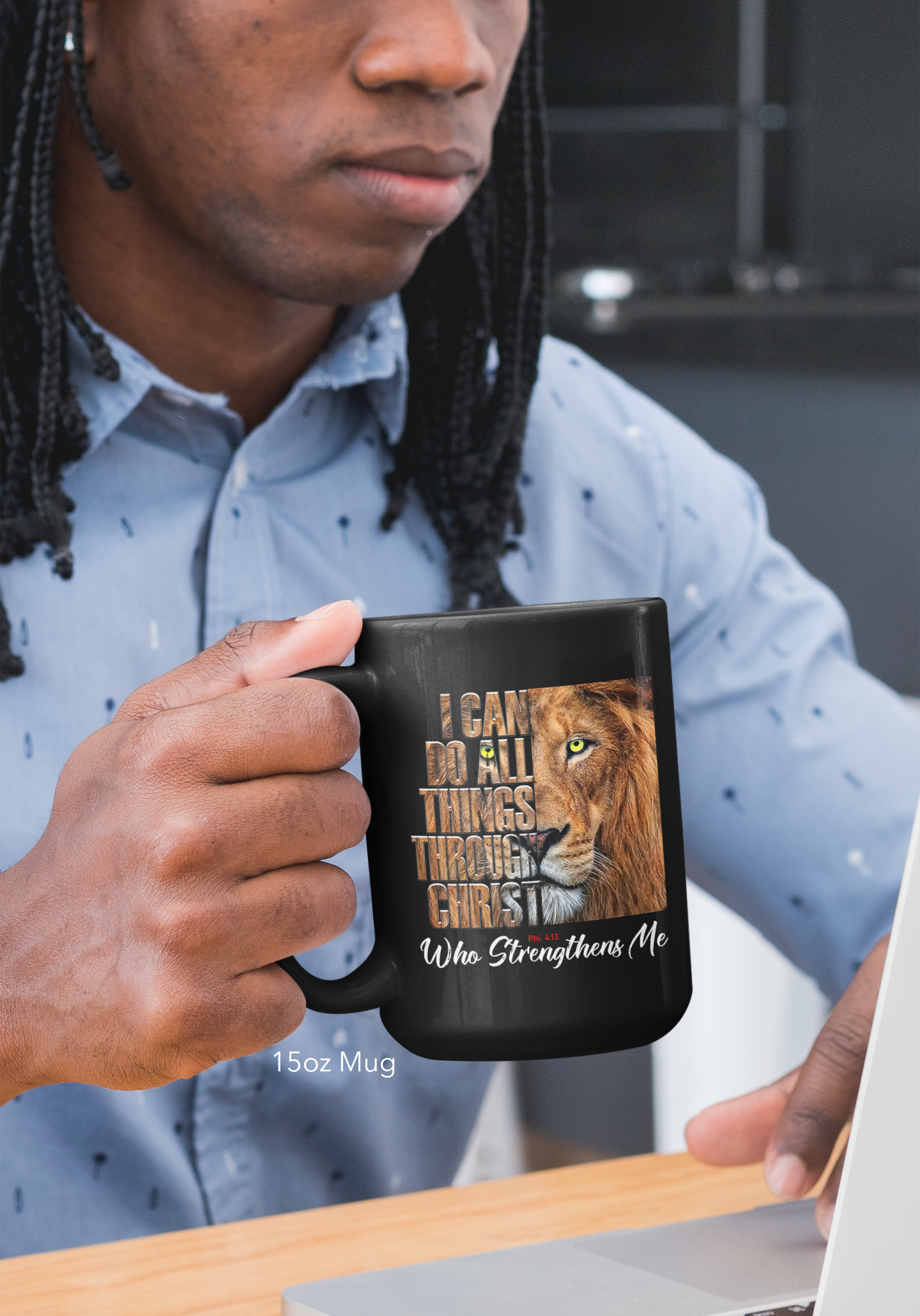 I Can Do All Things Through Christ Phil 4:13- 15oz Black Coffee Mug