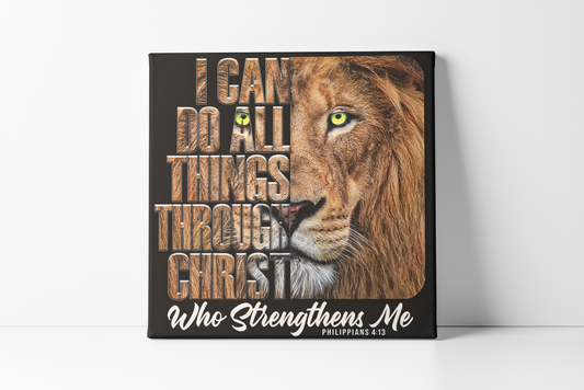 I Can Do All Things - Phi 4:13  Canvas