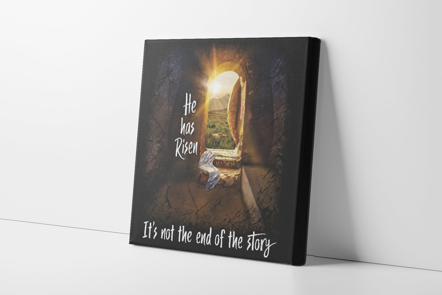 He Has Risen - Mark 16:6 Canvas