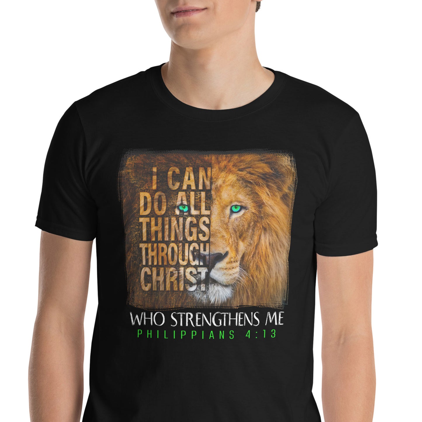 I CAN DO ALL THINGS THROUGH CHRIST Phil 4:13T-Shirt