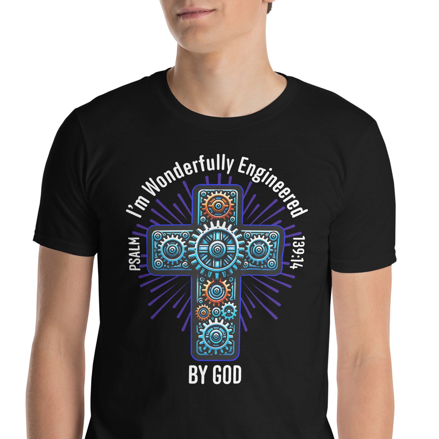 I'M WONDERFULLY ENGINEERED BY GOD Psalm 139:14 T-Shirt