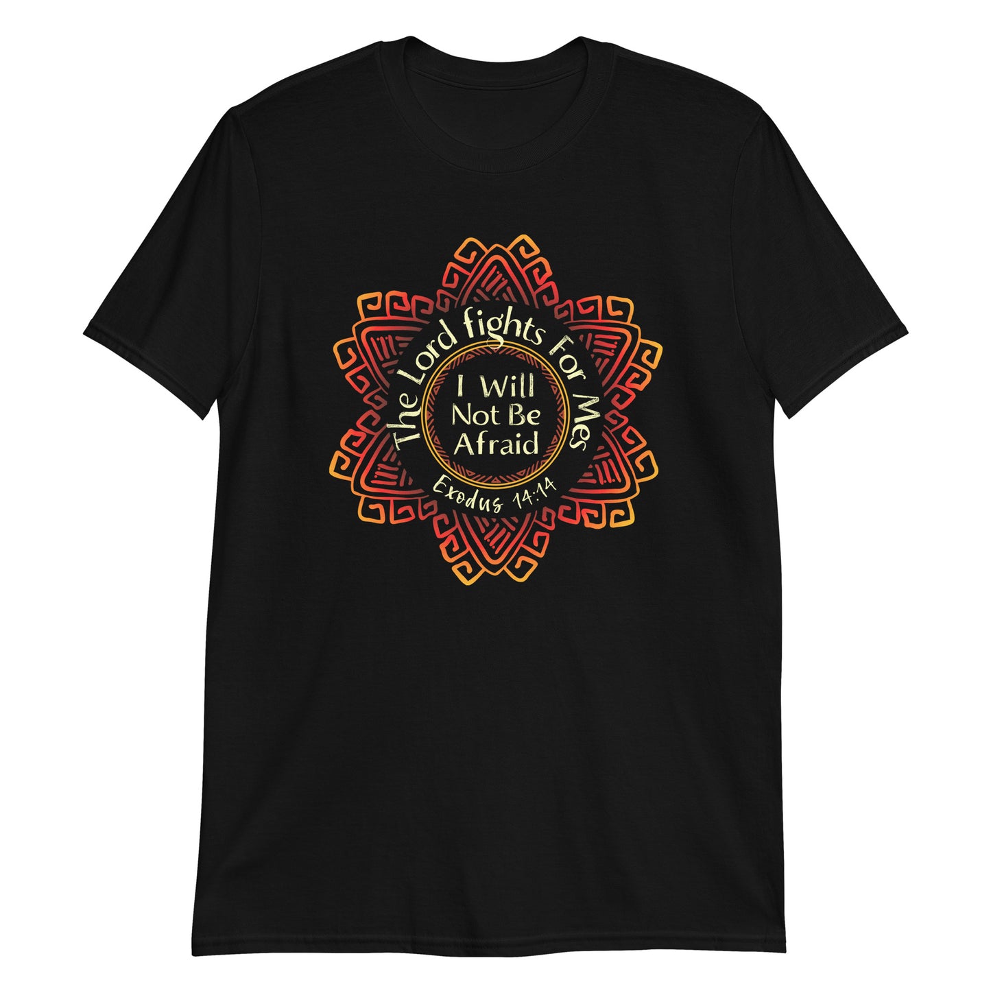 THE LORD FIGHTS FOR ME Exodus 14:14 T-Shirt