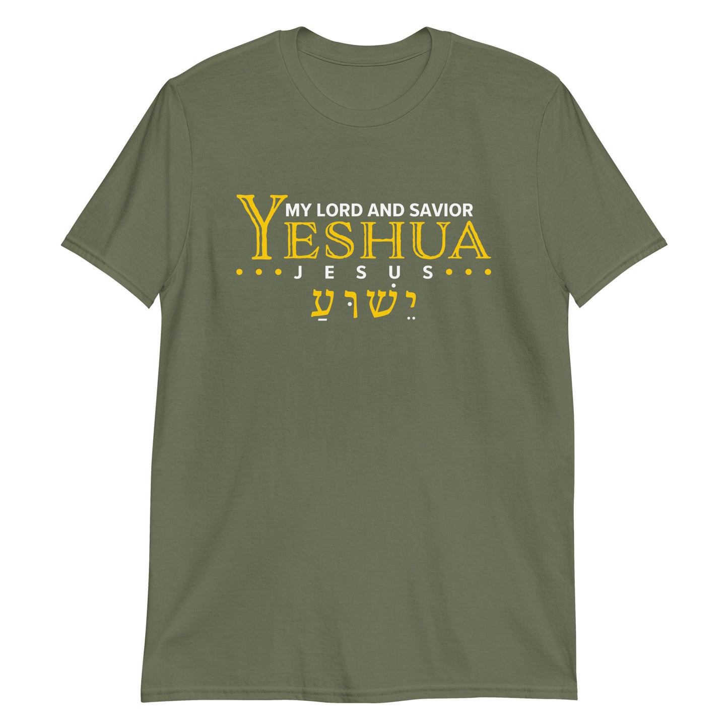YESHUA MY LORD AND SAVIOR T-Shirt