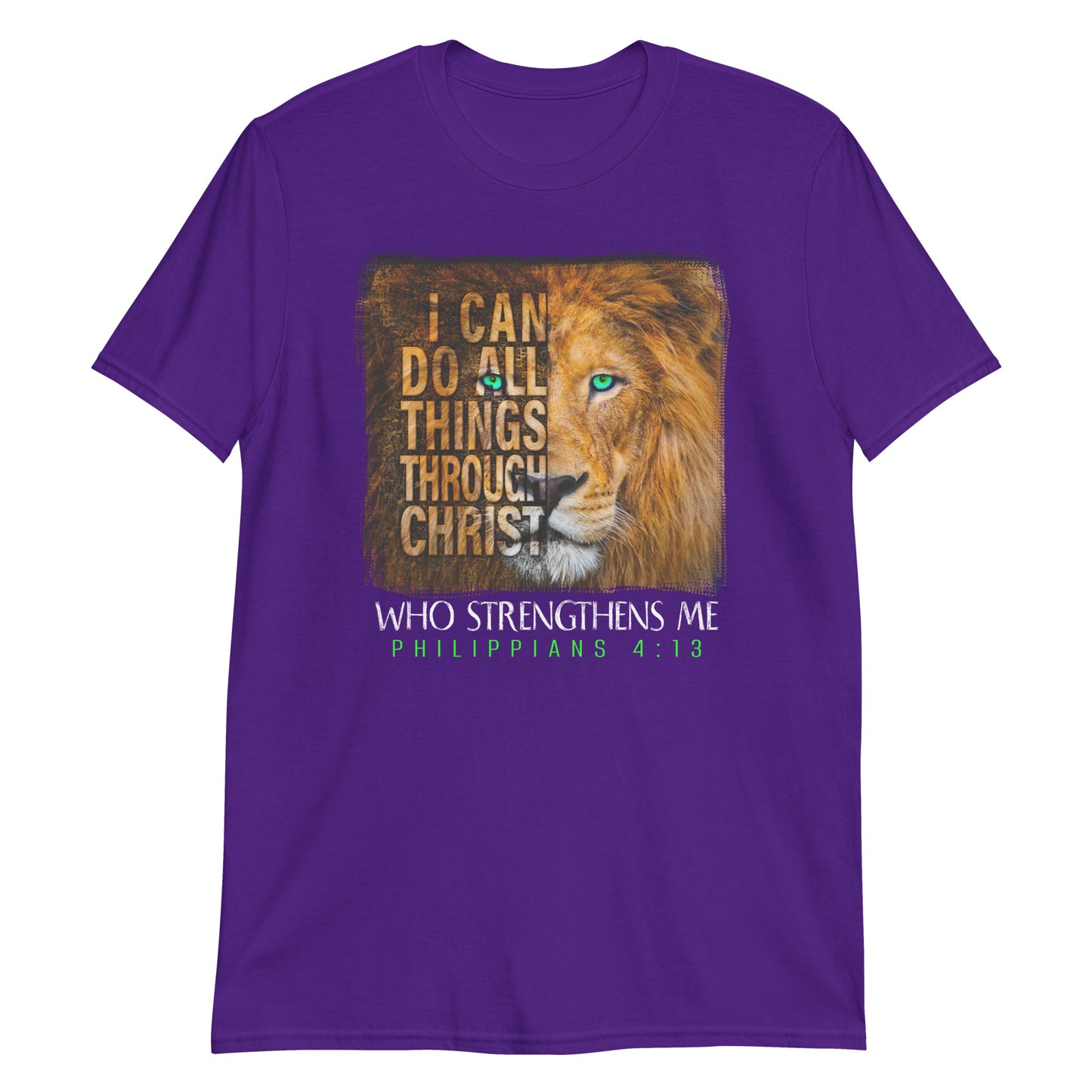 I CAN DO ALL THINGS THROUGH CHRIST Phil 4:13T-Shirt
