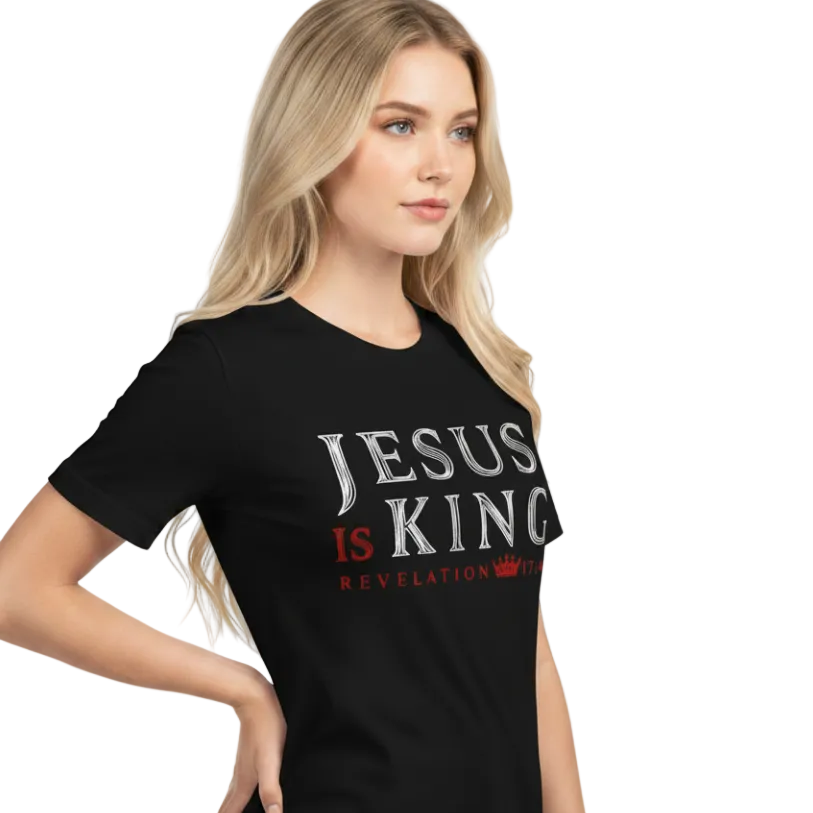 Jesus Is King Rev. 17:14 T-Shirt