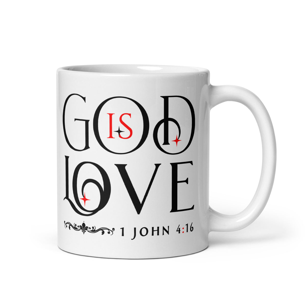 White God Is Love 1 John 4:16 11 oz mug with black lettering and red accents, handle on right