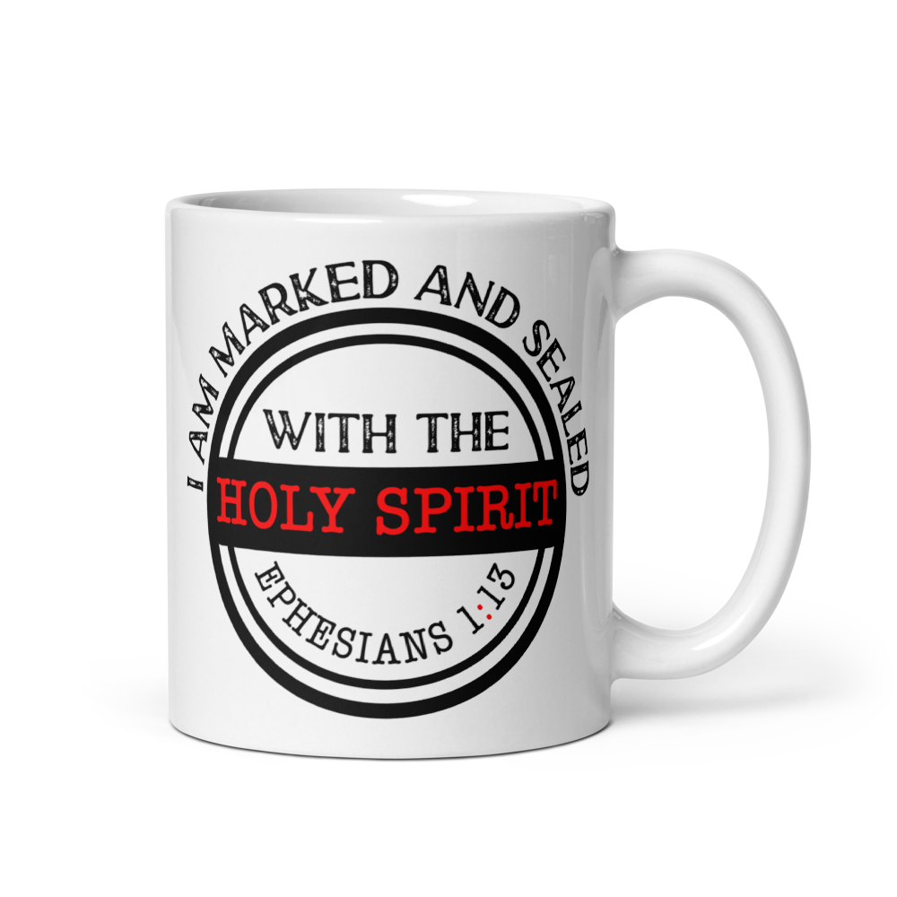 White 11 oz Ephesians 1:13 mug with black and red Marked and Sealed Holy Spirit design, handle on right