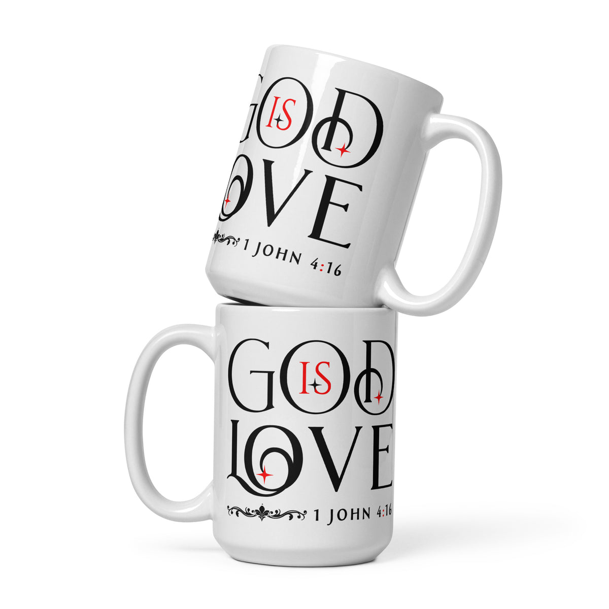 Two stacked white God Is Love 1 John 4:16 mugs with black lettering and red accents
