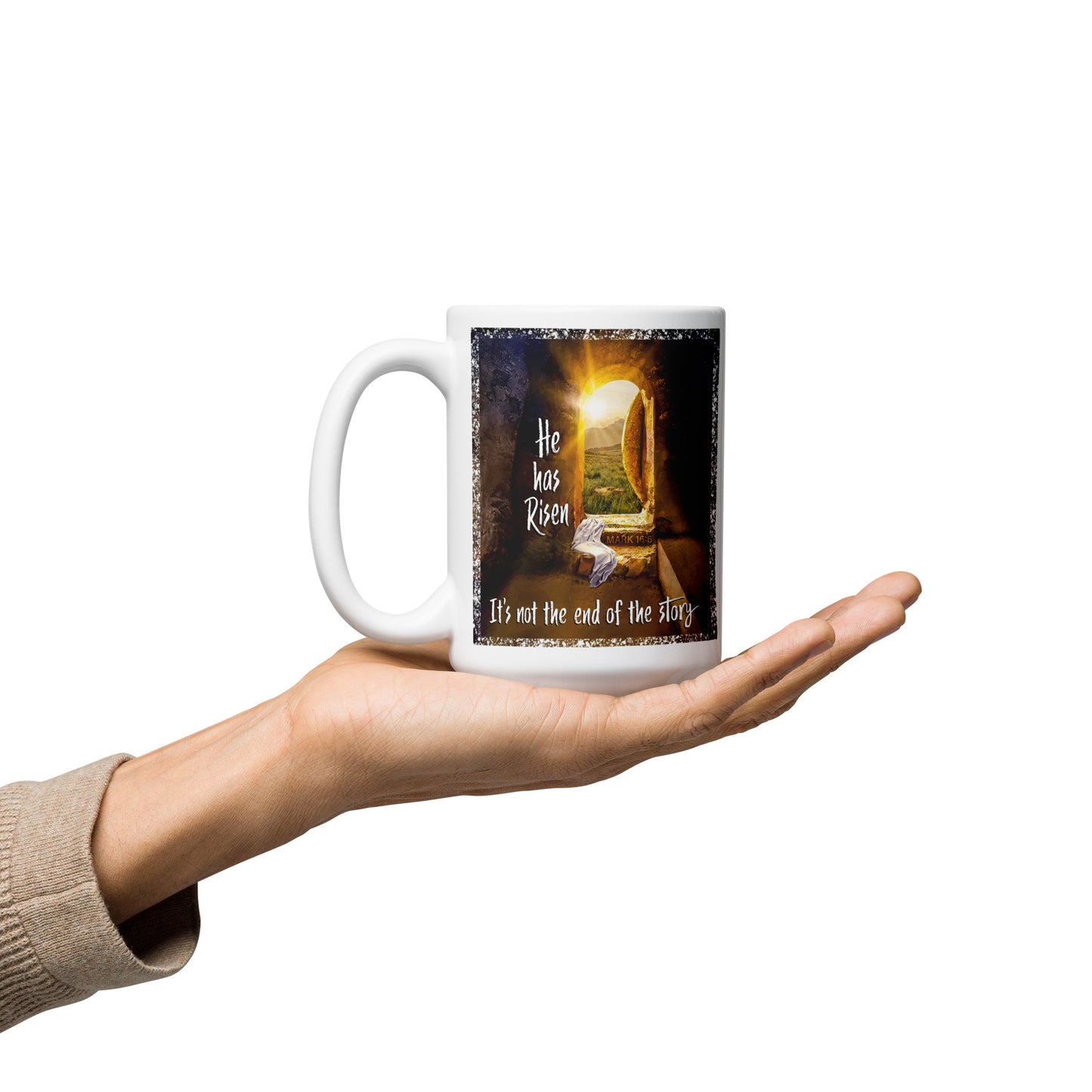 HE IS RISEN Mark 16:6 Mug